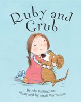 Ruby and Grub. ABI Burlingham 1499800851 Book Cover