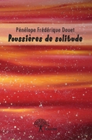 Poussières de solitude (French Edition) 2812106948 Book Cover