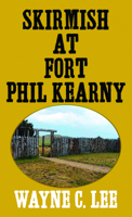 Skirmish at Fort Phil Kearny (Western Series Level II B0GKQSS4C9 Book Cover