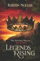 Legends Rising B09MYXZ71J Book Cover