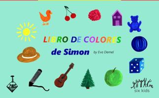 Libro de colores de Simon (Multilingual First Words) 1958195103 Book Cover