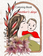 Mother's Day Coloring Book: Happy Mother's Day B093RMYC1C Book Cover