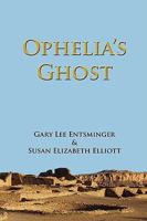 Ophelia's Ghost 0982156103 Book Cover