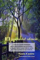 El jard�n del silencio 1534883568 Book Cover