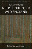 After London: or, Wild England 1973741806 Book Cover