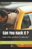 Can You Hack It ? B089J1KPBX Book Cover