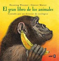 Gran libro de los animales (Spanish Edition) 8441418489 Book Cover