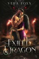 The Exiled Dragon B0B4FPXYGT Book Cover
