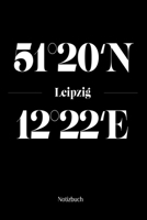 Leipzig Notizbuch: Dotgrid Notizblock mit den Koordinaten deiner Stadt! 1700680757 Book Cover