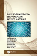 Diverse Quantization Phenomena in Layered Materials 0367420287 Book Cover