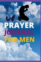 Prayer Journal for Men 144764736X Book Cover