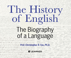 The History of English: The Biography of a Language 1662091931 Book Cover