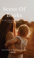 Scent of Books 9360164291 Book Cover