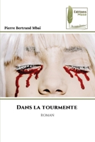 Dans la tourmente (French Edition) 6209676065 Book Cover