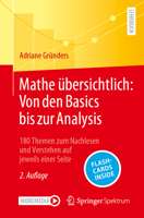 Mathe übersichtlich: Von den Basics bis zur Analysis: 180 Themen zum Nachlesen und Verstehen auf jeweils einer Seite 3662671832 Book Cover