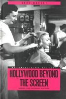 Hollywood Beyond the Screen: Design and Material Culture (Materializing Culture) 1859733212 Book Cover