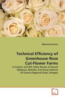 Technical Efficiency of Greenhouse Rose Cut-Flower Farms 3639348397 Book Cover
