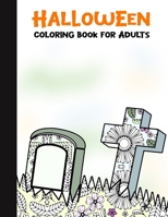 Halloween Coloring Book for Adults: 50 Halloween Illustrations Printed On One Side, Safe For Markers | Fun Craft Activity Gift | Stress Relieving Designs (Spooky House) 1696290384 Book Cover