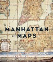Manhattan in Maps: 1527-1995 0847820521 Book Cover