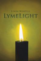 Lymelight 1462407641 Book Cover