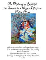 The Highway of Reality: 7+1 Secrets to a Happy Life from Hafez's Divan 1718015119 Book Cover