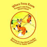 Where Foxes Roam 1987852184 Book Cover