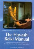Hayashi Reiki Manual: Traditional Japanese Healing Techniques 0914955756 Book Cover