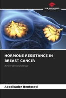 Hormone Resistance in Breast Cancer 6208952441 Book Cover