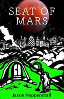 Seat of Mars 1540631176 Book Cover