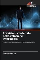 Previsioni contenute nella relazione intermedia (Italian Edition) 6208854865 Book Cover