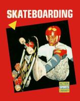 Skateboarding (Action Sports Library) 1562390775 Book Cover