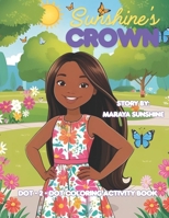 Sunshine's Crown (Sunshine Day's) B0F7GH36FM Book Cover