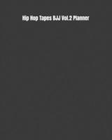 Hip Hop Tapes BJJ Vol.2 Planner: Weekly Monthly Goals, Nutrition, Competition Tracker, & Notes 1694847772 Book Cover