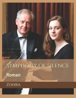 Symphony of Silence: Roman B0F37MY9G7 Book Cover