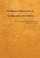 Multilingual Perspectives in Geolinguistics: 2nd Edition 1329786467 Book Cover