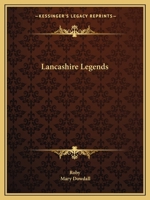 Lancashire Legends 0766158292 Book Cover