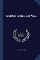 Education In Depressed Areas 137698332X Book Cover