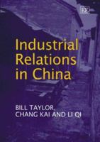 Industrial Relations in China 1840645784 Book Cover