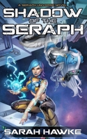 Shadow of the Seraph B08MVGJ1N5 Book Cover