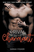 Le rival charmant B0BWM3X9QG Book Cover