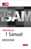 Opening up 1 Samuel 1846253268 Book Cover