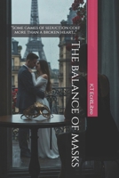 The balance of masks B0F32TCC9N Book Cover