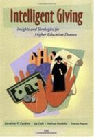 Intelligent Giving: Insights and Strategies for Higher Education Donors 0833031341 Book Cover
