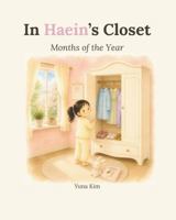 In Haein's Closet: Months of the Year B0H8QJ33YN Book Cover