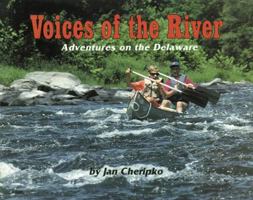 Voices of the River: Adventures on the Delaware 1563976226 Book Cover