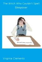 The Witch Who Couldn't Spell: Print Error 1720097607 Book Cover