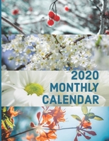 2020 Monthly Calendar: Large Monthly Organizer for your Business and Social Events (Four Seasons Floral) 1677157437 Book Cover