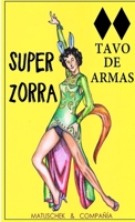 Superzorra 0244453292 Book Cover