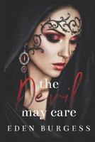 The Devil May Care 1798626462 Book Cover