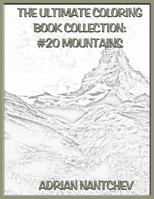 The Ultimate Coloring Book Collection #20 Mountains 1540891801 Book Cover